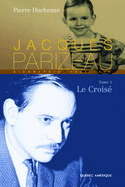 Jacques Parizeau, t. 01